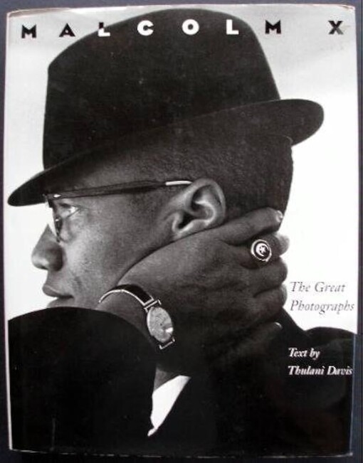 Malcolm X: The Great Photographs