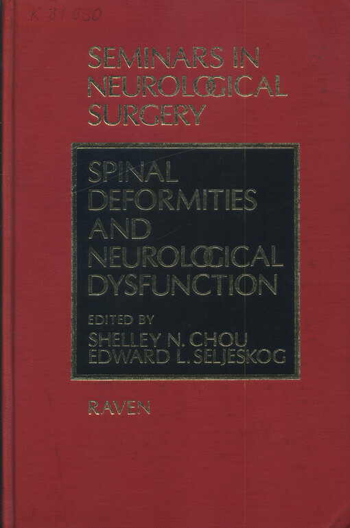 Spinal deformities and neurological dysfunction