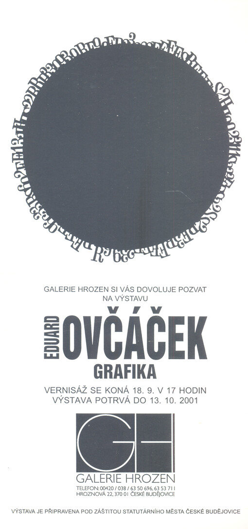 Galerie Hrozen si Vás dovoluje pozvat na výstavu Eduard Ovčáček : grafika