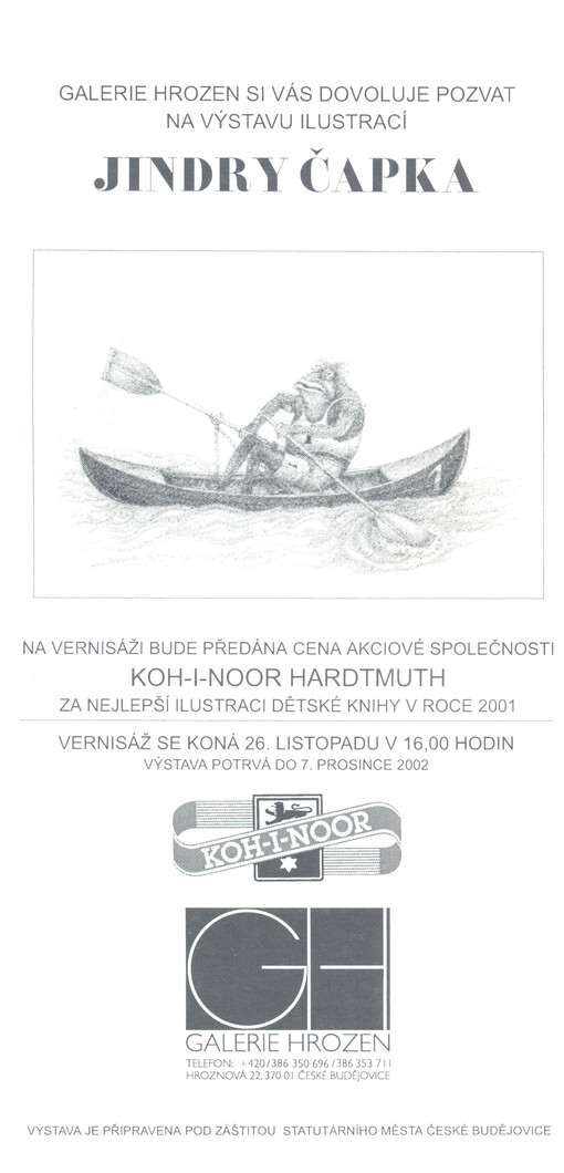 Galerie Hrozen si Vás dovoluje pozvat na výstavu ilustrací Jindry Čapka