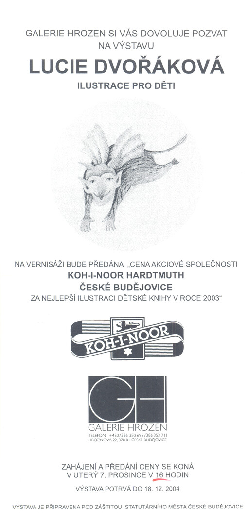 Galerie Hrozen si Vás dovoluje pozvat na výstavu Lucie Dvořáková : ilustrace pro děti