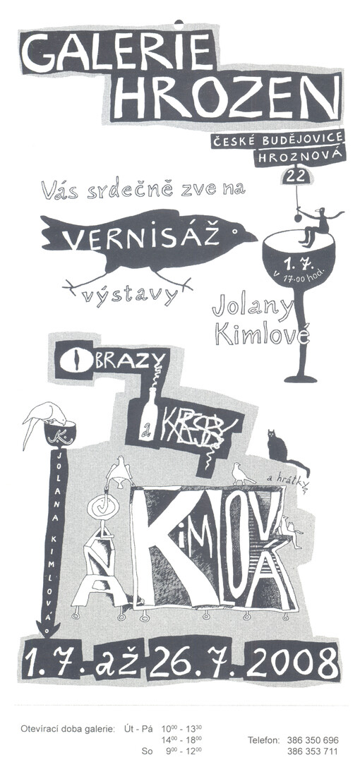 Galerie Hrozen Vás srdečně zve na vernisáž výstavy Jolany Kimlové : obrazy, kresby