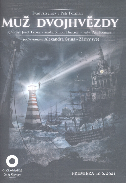 Ivan Arsenjev, Petr Forman, Muž dvojhvězdy