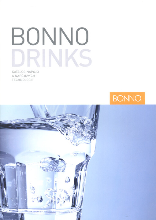 Bonno drinks : katalog nápojů a nápojových technologií