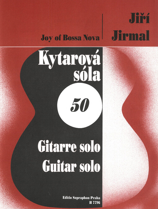 Joy of bossa nova : Gittarre solo = guitar solo
