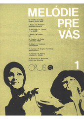 Melódie pre Vás. 1 (odkaz v elektronickém katalogu)