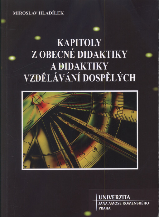 Kapitoly z obecné didaktiky a didaktiky vzdělávání dospělých