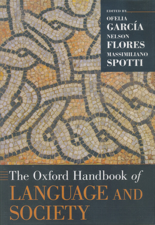 The Oxford Handbook of Language and Society