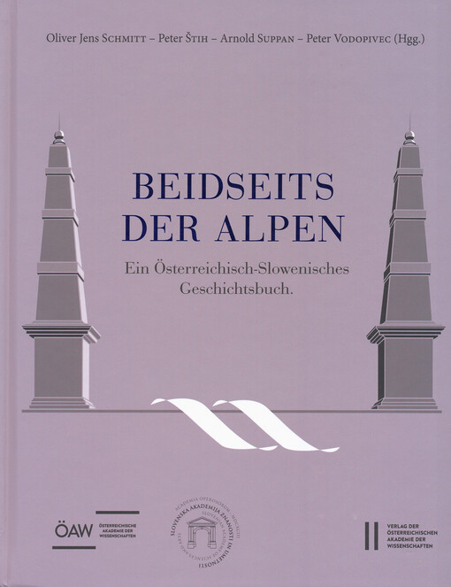 Beidseits der Alpen : ein Österreichisch-Slowenisches Geschichtsbuch