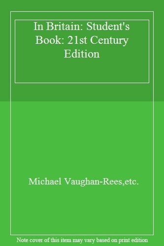 In Britain :21st century edition