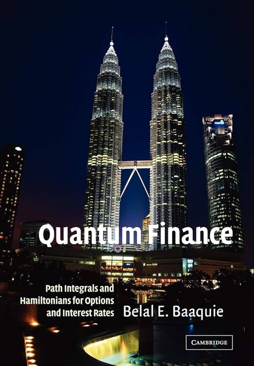 Quantum Finance: Path Integrals and Hamiltonians for Options and Interest Rates