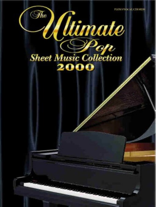 The ultimate popsheet music collection 2000 : piano, vocal, chords