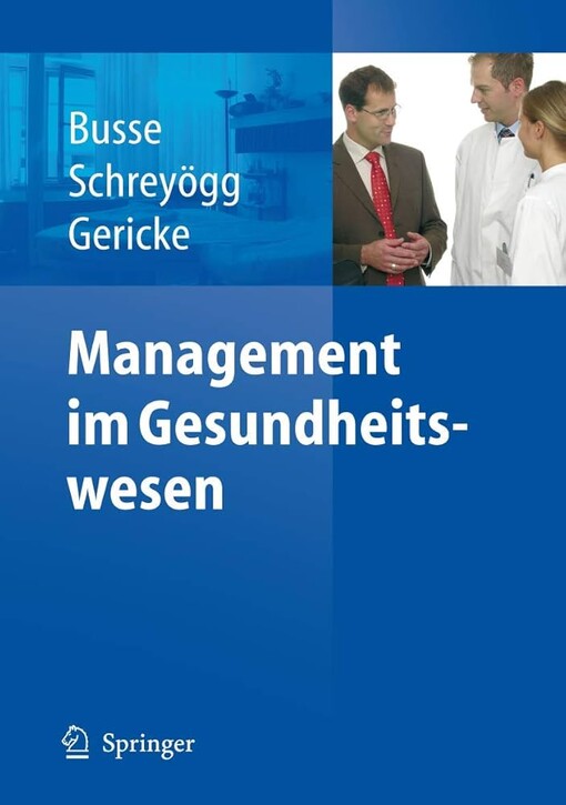 Management im Gesundheitswesen (German Edition)