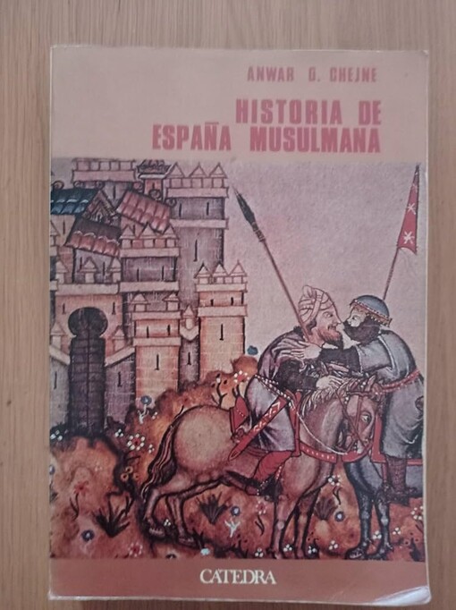 Historia de Espana Musulmana / History of Muslim Spain (Historia Serie Mayor) (Spanish Edition)