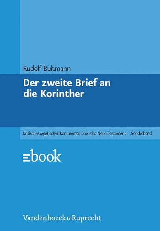 Der zweite Brief an die Korinther (Kritisch-exegetischer Kommentar uber das Neue Testament) (German Edition)
