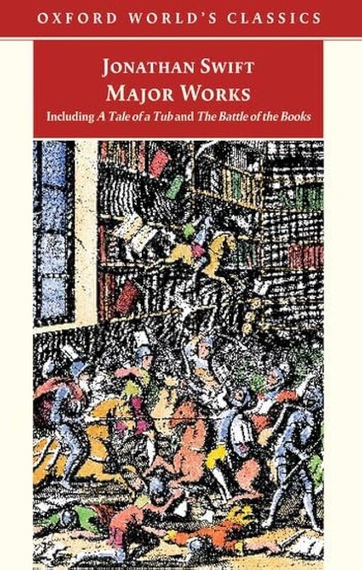 Jonathan Swift: Major Works (Oxford World's Classics)