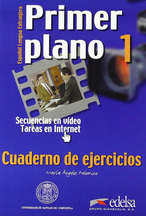 Primer Plano :[espanol lengua extranjera].1,Cuaderno de ejercicios