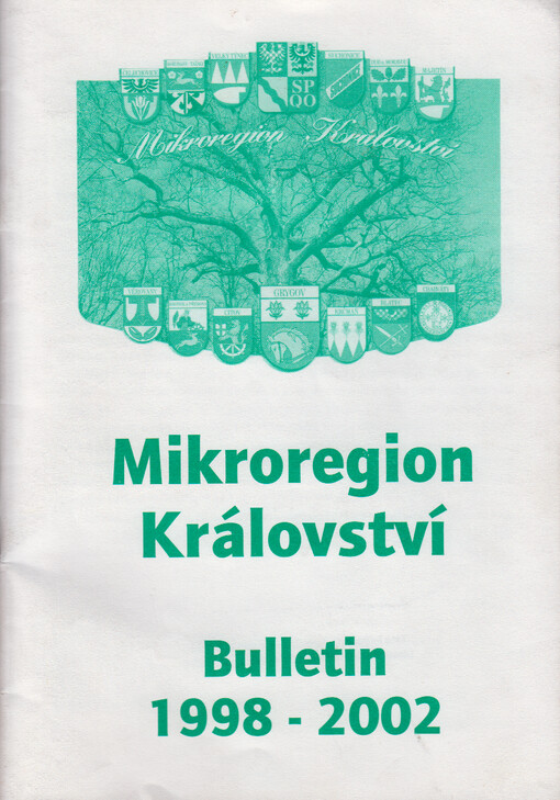 Mikroregion Království : bulletin 1998-2002