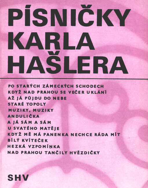 Písničky Karla Hašlera