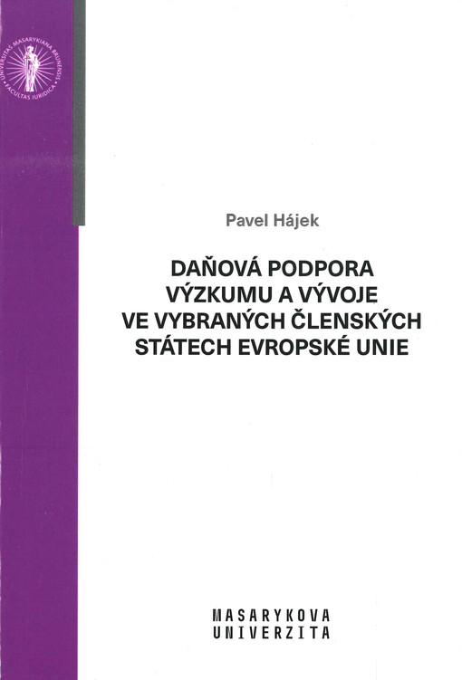 Daňová podpora výzkumu a vývoje ve vybraných členských státech Evropské unie