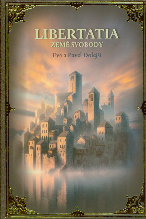 Libertatia : země svobody