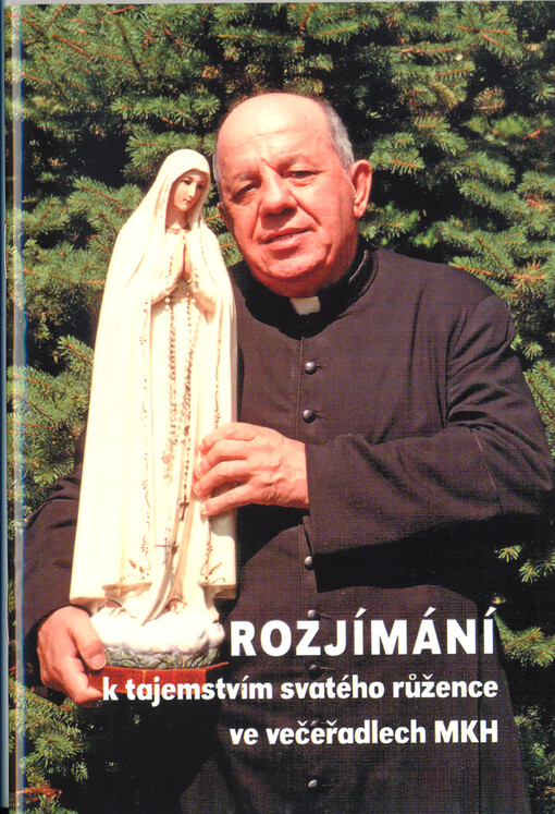 Rozjímání k tajemstvím svatého růžence ve večeřadlech Mariánského kněžského hnutí