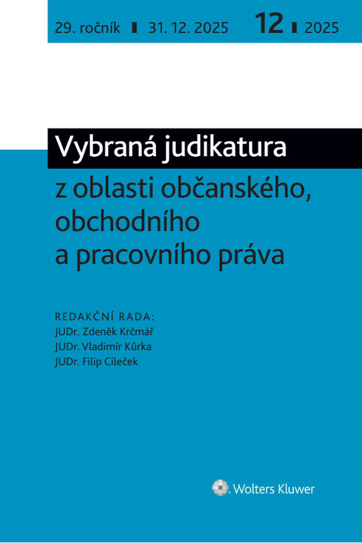 Vybraná judikatura z oblasti občanského, obchodního a pracovního práva