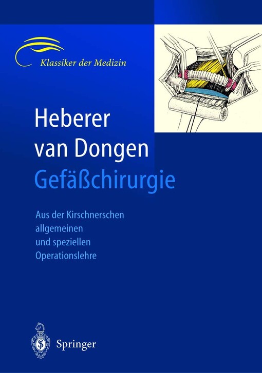 Kirschnersche allgemeine und spezielle Operationslehre /11: Gefäßchirurgie (Volume 11) (German Edition)