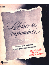 Lehko se vzpomíná : slow-fox  (odkaz v elektronickém katalogu)