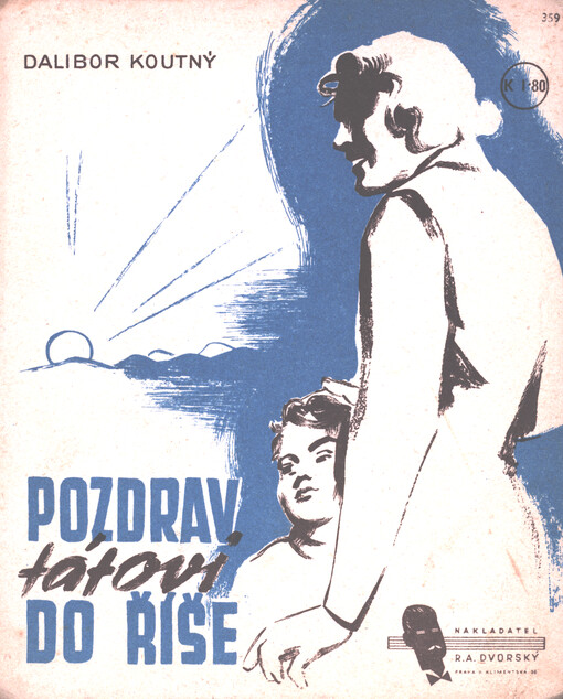 Pozdrav tátovi do Říše