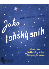 Jako loňský sníh : slow fox  (odkaz v elektronickém katalogu)