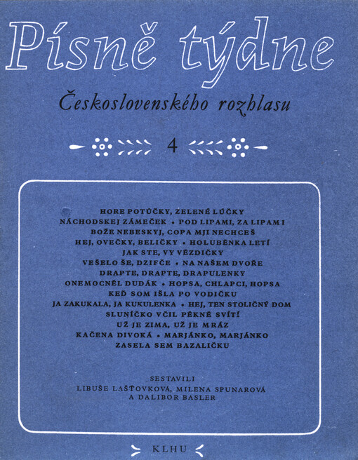 Písně týdne Československého rozhlasu. 4