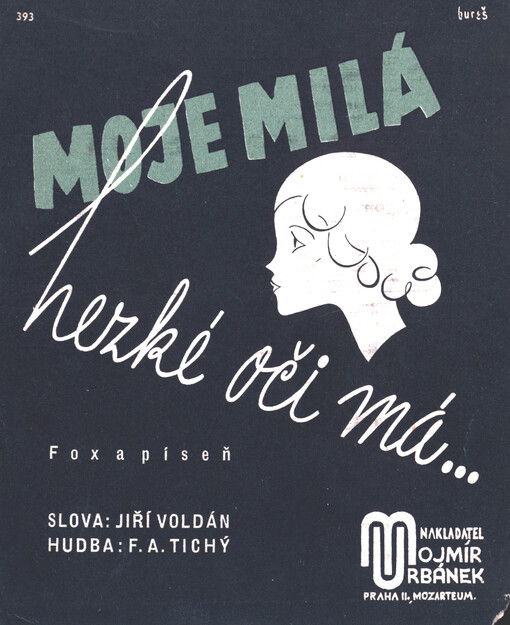 Moje milá hezké oči má... : fox a píseň