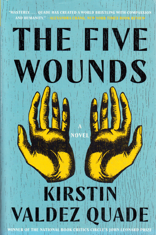 The five wounds : a novel