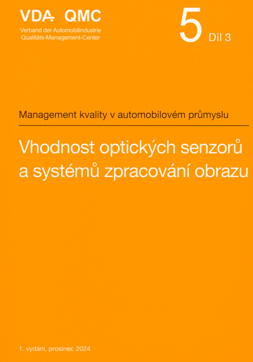 Vhodnost optických senzorů a systémů zpracování obrazu