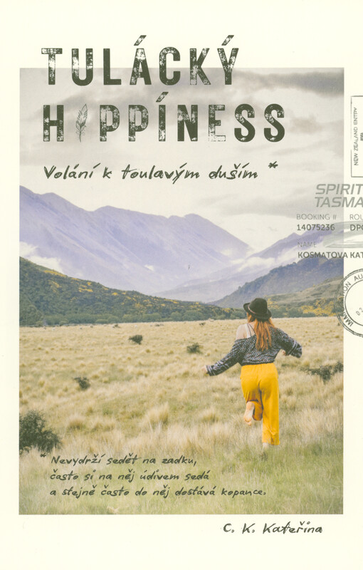 Tulácký hippíness : volání k toulavým duším