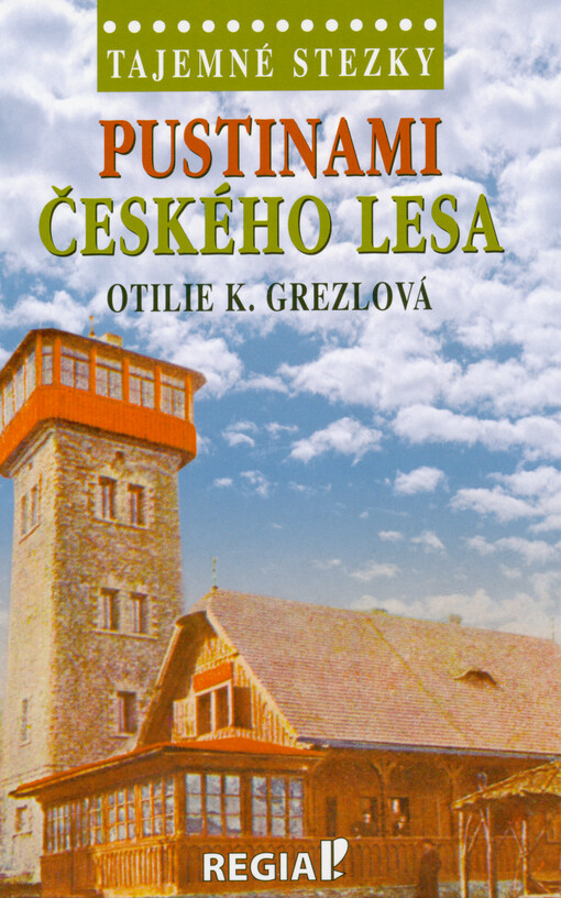 Pustinami Českého lesa