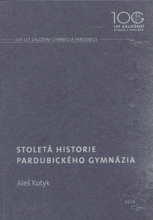 Stoletá historie pardubického gymnázia