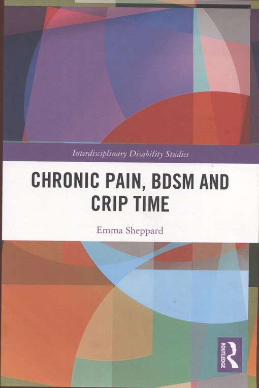 Chronic pain, BDSM and crip time
