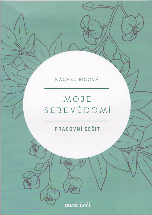Moje sebevědomí : pracovní sešit