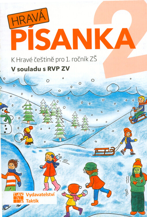 Hravá písanka 2 : k Hravé češtině pro 1. ročník ZŠ