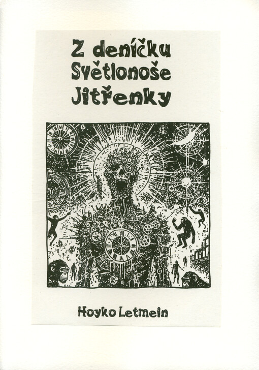 Z deníčku Světlonoše Jitřenky
