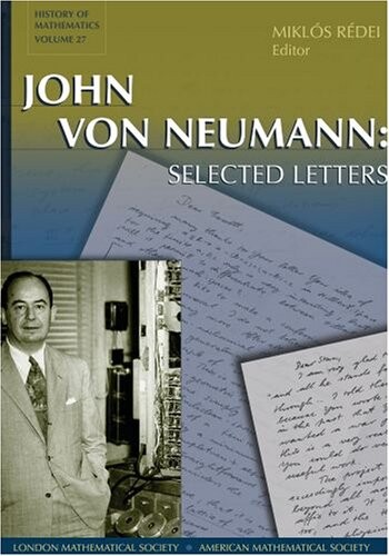 John von Neumann : Selected letters