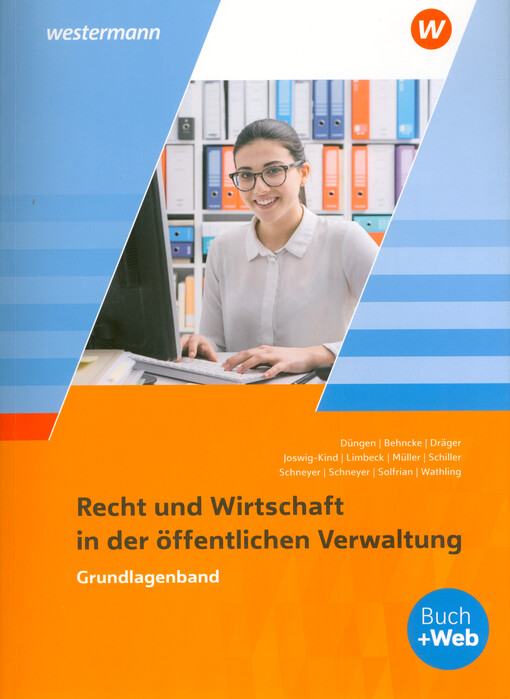 Recht und Wirtschaft in der öffentlichen Verwaltung. Grundlagenband