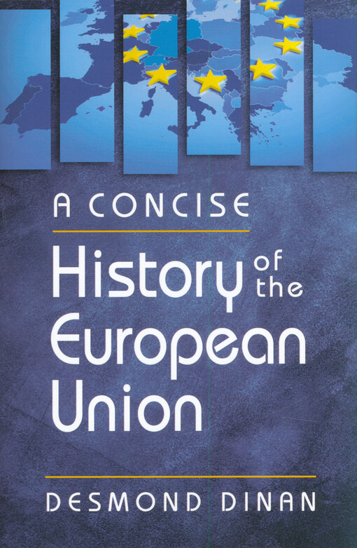 A concise history of the European union