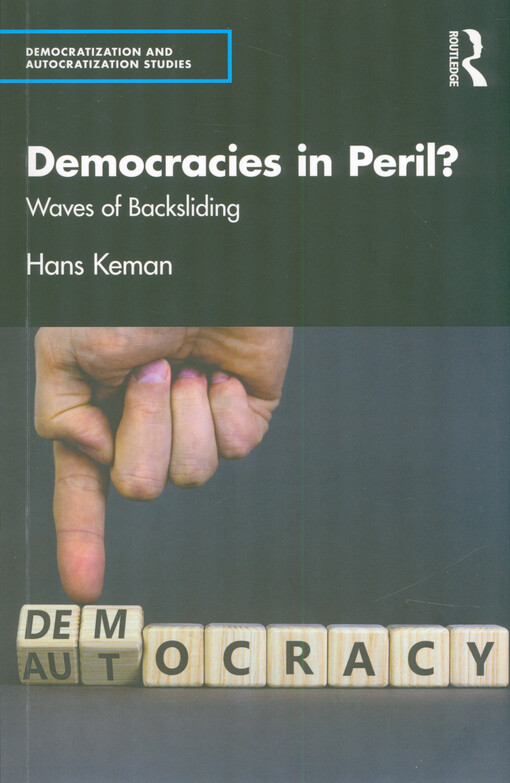Democracies in peril? : waves of backsliding