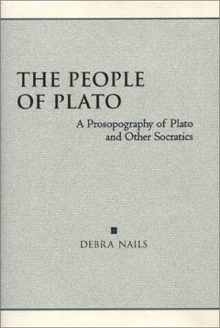 The People of Plato: A Prosopography of Plato and Other Socratics