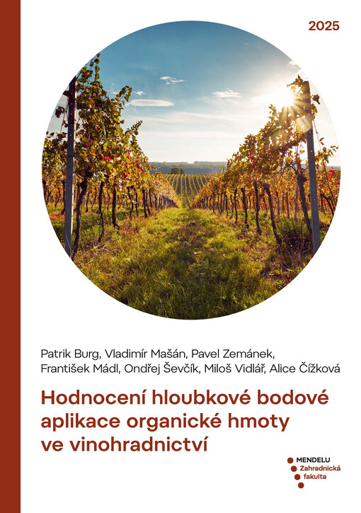 Hodnocení hloubkové bodové aplikace organické hmoty ve vinohradnictví