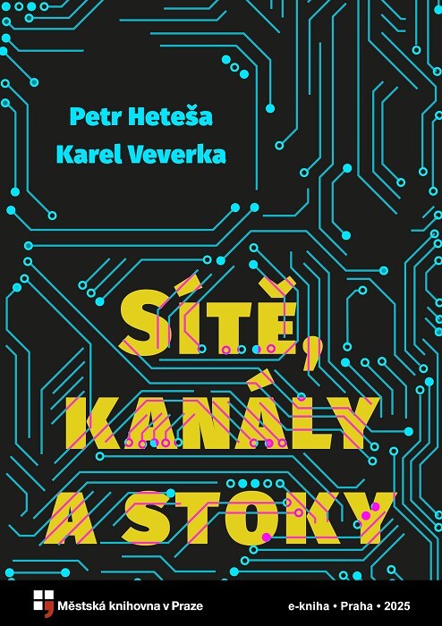 Sítě, kanály a stoky