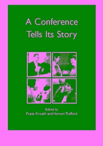 A Conference Tells Its Story
